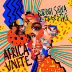 Boddhi Satva X Freestyle - Africa Unite (Ancestrumental Dub)